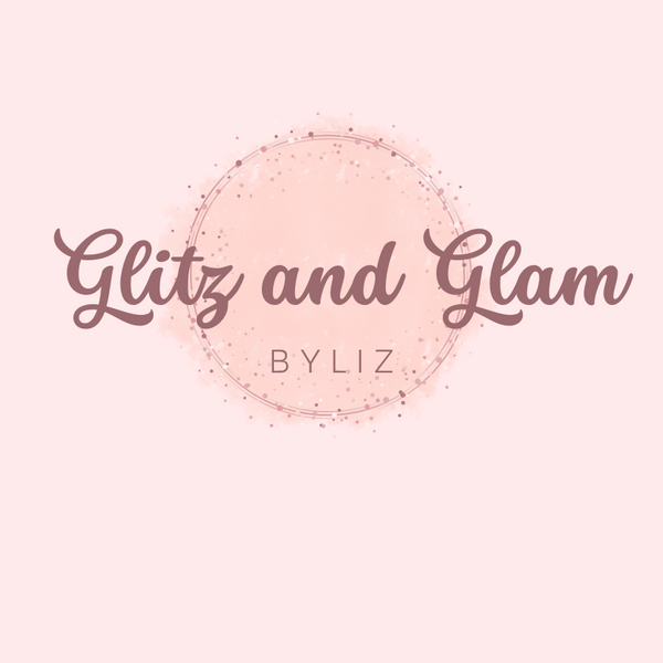 Glitz and Glam by Liz